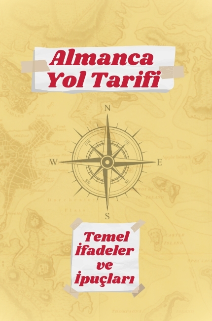 Almanca Yol Tarifi: Temel İfadeler ve İpuçları